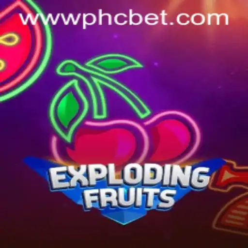 ExplodingFruits and PHCBet: A Thrilling Twist in Online Gaming