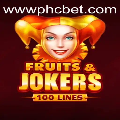 Exploring the Thrills of FruitsAndJokers100 with PHCBET