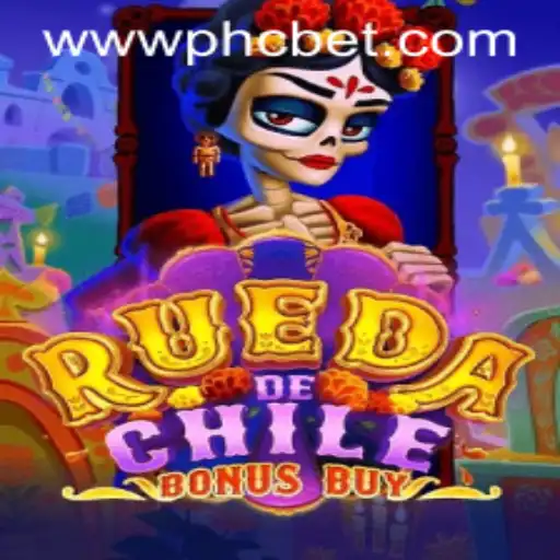 Exploring the Excitement of RuedaDeChileBonusBuy at PHCBet